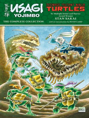 cover image of Usagi Yojimbo/Teenage Mutant Ninja Turtles: The Complete Collection